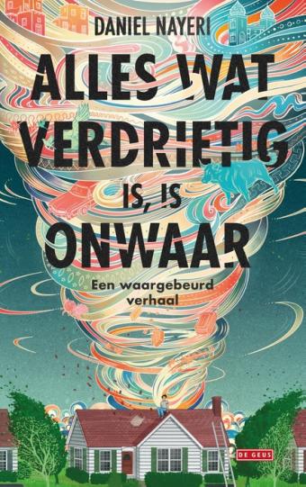 Cover van boek Alles wat verdrietig is, is onwaar