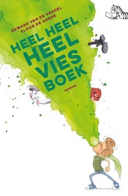 Cover van boek Heel heel heel vies boek