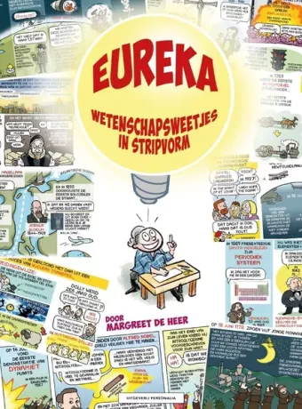 Cover van boek Eureka : wetenschapsweetjes in stripvorm