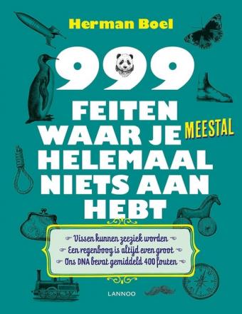 Cover van boek 999 feiten waar je meestal helemaal niets aan hebt