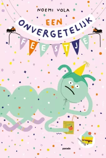 Cover van boek Een onvergetelijk feestje