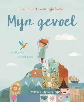 Cover van boek Mijn gevoel : in mijn hart en in mijn hoofd…