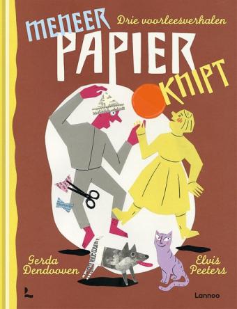 Cover van boek Meneer Papier knipt : drie voorleesverhalen