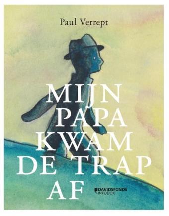 Cover van boek Mijn papa kwam de trap af