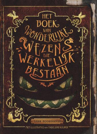 Cover van boek Het boek van wonderlijke wezens die werkelijk bestaan