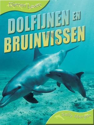Cover van boek Dolfijnen en bruinvissen