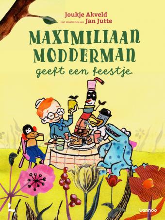 Cover van boek Maximiliaan Modderman geeft een feestje