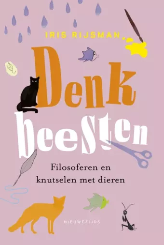 Cover van boek Denkbeesten : filosoferen en knutselen met dieren 