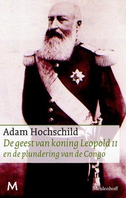 Cover van boek De geest van koning Leopold II en de plundering van de Congo