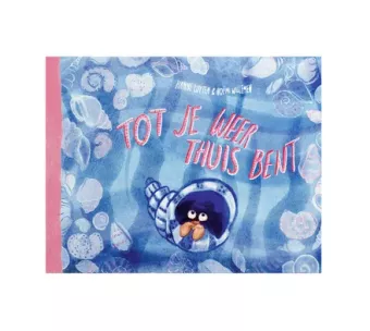 Cover van boek Tot je weer thuis bent
