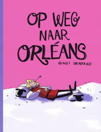 Cover van boek Op weg naar Orléans