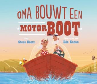 Cover van boek Oma bouwt een motorboot