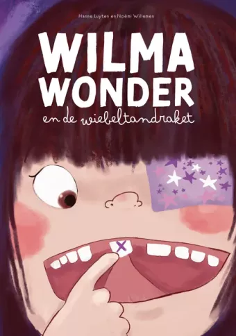 Cover van boek Wilma Wonder en de wiebeltandraket