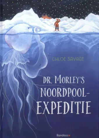 Cover van boek Dr. Morley's Noordpoolexpeditie 