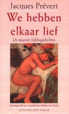 Cover van boek We hebben elkaar lief: de mooiste liefdesgedichten