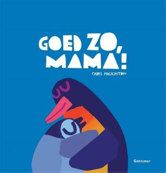 Cover van boek Goed zo, mama!