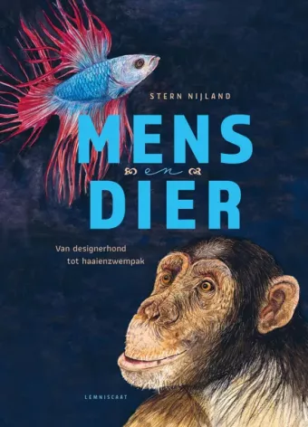 Cover van boek Mens en dier : van designerhond tot haaienzwempak 