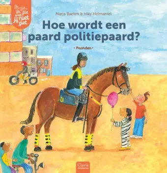 Cover van boek Hoe wordt een paard politiepaard?