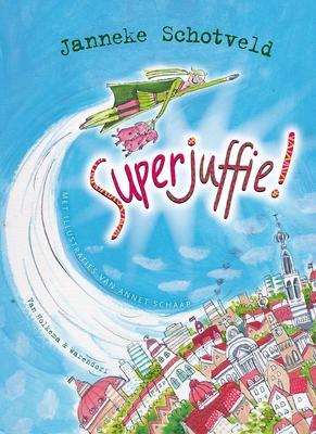 Cover van boek Superjuffie!