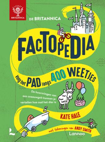 Cover van boek De Britannica Factopedia : volg het pad langs 400 weetjes