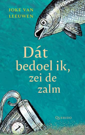 Cover van boek Dát bedoel ik, zei de zalm