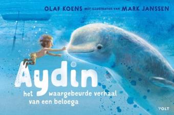 Cover van boek Aydin : het waargebeurde verhaal van een beloega