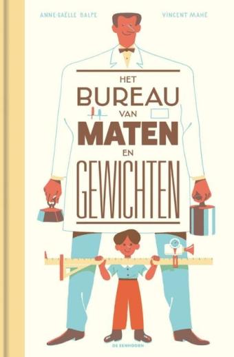 Cover van boek Het bureau van maten en gewichten