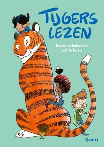 Cover van boek Tijgers lezen : korte verhalen om zelf te lezen