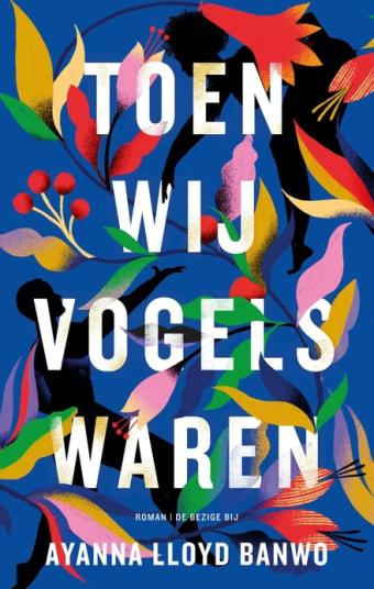 Cover van boek Toen wij vogels waren