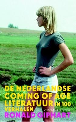 Cover van boek De Nederlandse coming of age literatuur in 100 verhalen