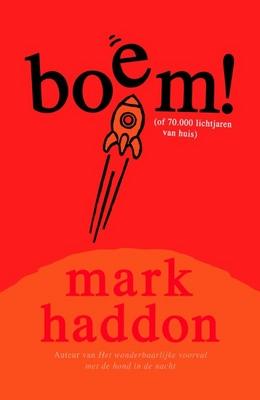 Cover van boek Boem!, of 70.000 lichtjaren van huis