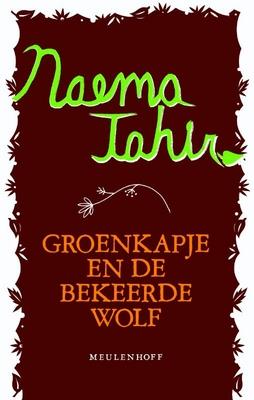 Cover van boek Groenkapje en de bekeerde wolf en andere moslimsprookjes