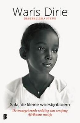 Cover van boek Safa, de kleine woestijnbloem : de waargebeurde redding van een jong Afrikaans meisje
