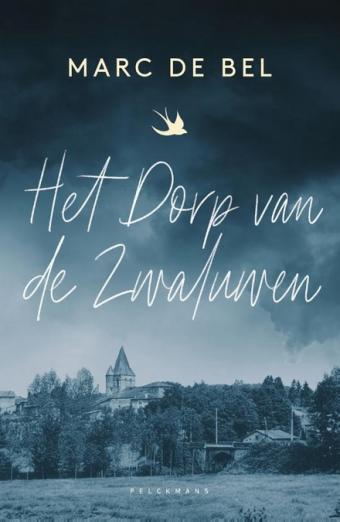 Cover van boek Het dorp van de zwaluwen : Oradour-sur-Glane