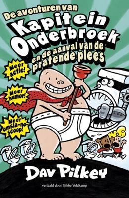 Cover van boek Kapitein Onderbroek en de aanval op de pratende plees