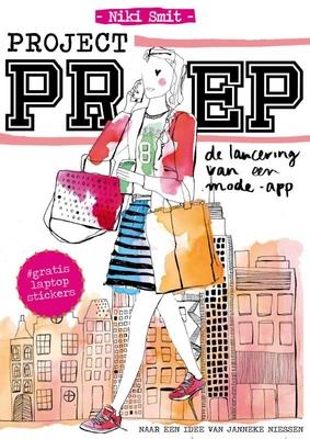 Cover van boek Project prep : de lancering van een mode-app