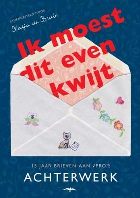 Cover van boek Ik moest dit even kwijt