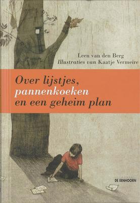 Cover van boek Over lijstjes, pannenkoeken en een geheim plan