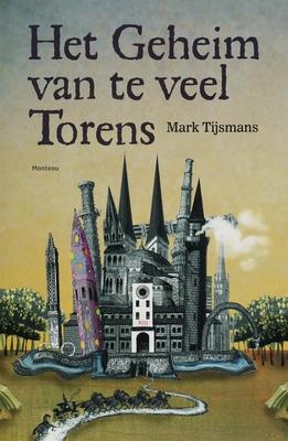 Cover van boek Het geheim van te veel torens