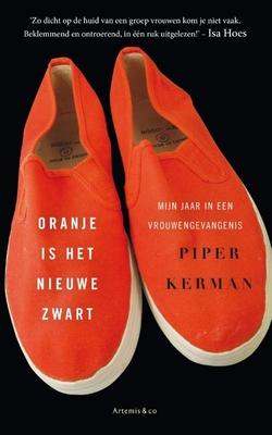 Cover van boek Oranje is het nieuwe zwart : mijn jaar in een vrouwengevangenis