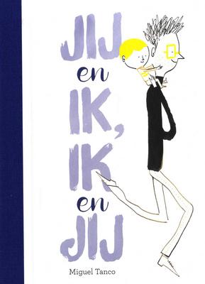 Cover van boek Jij en ik, ik en jij