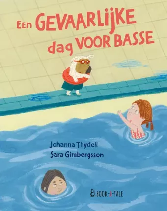 Cover van boek Een gevaarlijke dag voor Basse