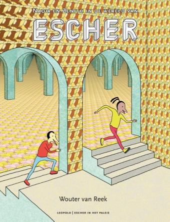 Cover van boek Nadir en Zenith in de wereld van Escher