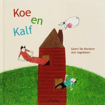 Cover van boek Koe en Kalf