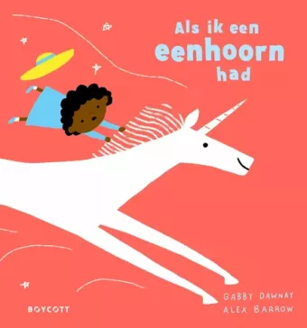Cover van boek Als ik een eenhoorn had