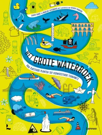 Cover van boek Het grote waterboek : van zwetende planten tot verwoestende tsunami's