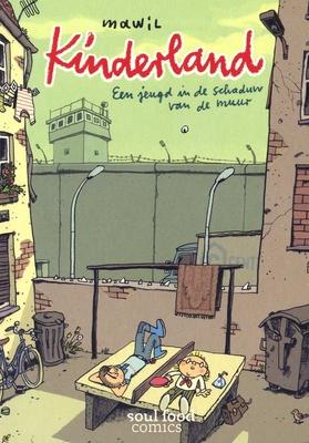 Cover van boek Kinderland : een jeugd in de schaduw van de muur