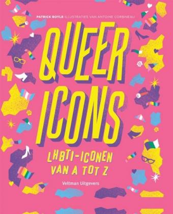 Cover van boek Queer icons : LHBTI-iconen van A tot Z