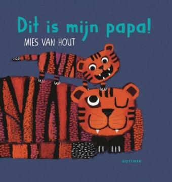 Cover van boek Dit is mijn papa!