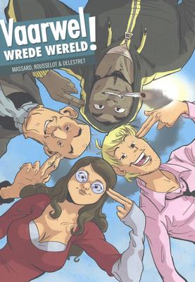 Cover van boek Vaarwel wrede wereld!